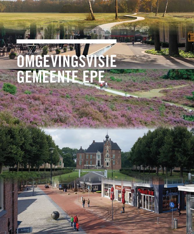 Omgevingsvisie gemeente Epe; hier staan we voor