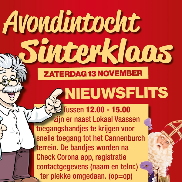 Aanvullende maatregel voor de entree bij de Cannenburch betreft welkom Sinterklaas