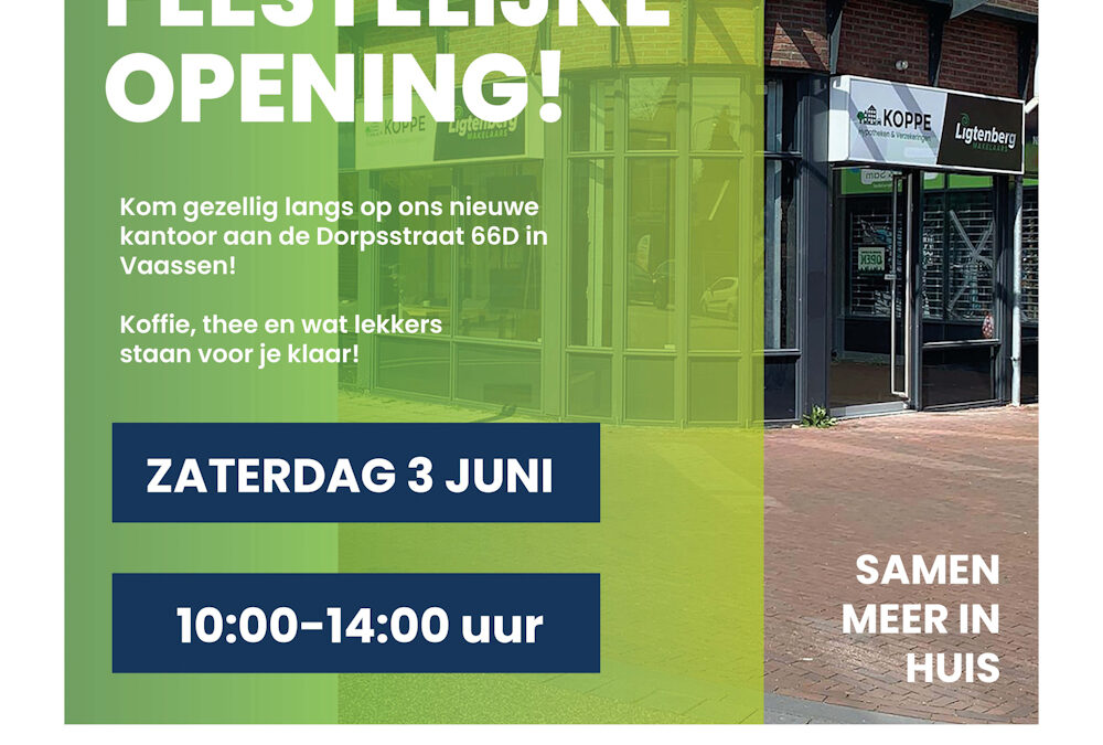 Opening nieuw kantoor Koppe Hypotheken en Ligtenberg Makelaars