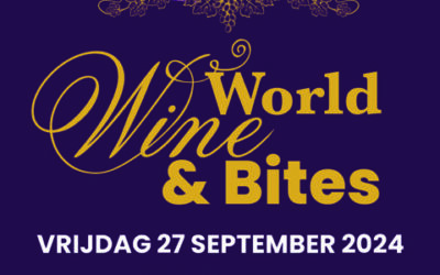 Proef en geniet tijdens World Wine & Bites 2024!