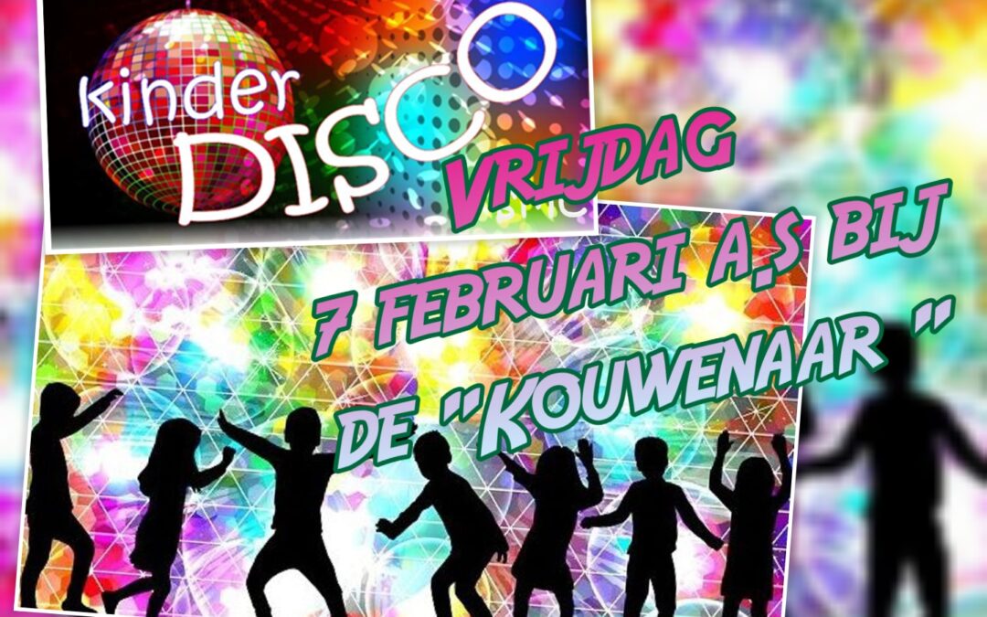 Jeugddisco bij de “Kouwenaar”