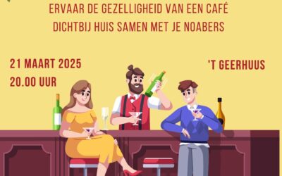 21 maart “Buurtkroegavond’ in ’t Geerhuus